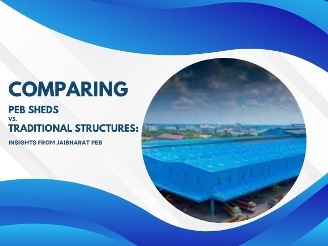Modern PEB shed manufacture by Jai Bharat PEB