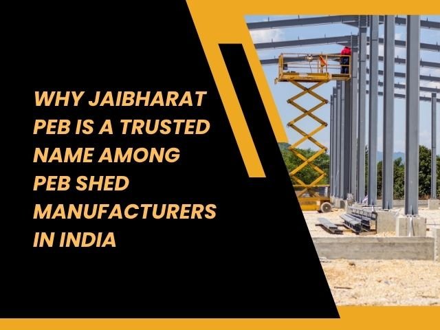JaiBharatPEB warehouse built by trusted PEB shed manufacturers in India