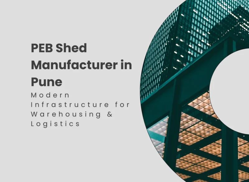 PEB Shed Manufacturer Neemrana Boosting Growth