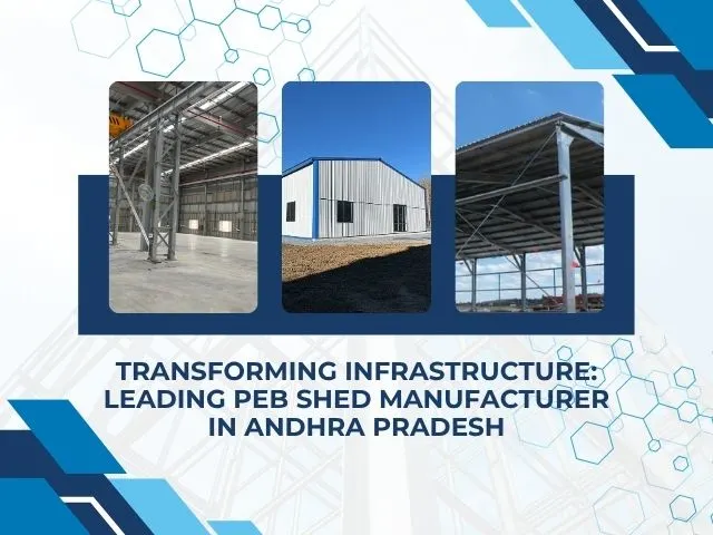 leading PEB shed manufacturer in Andhra Pradesh