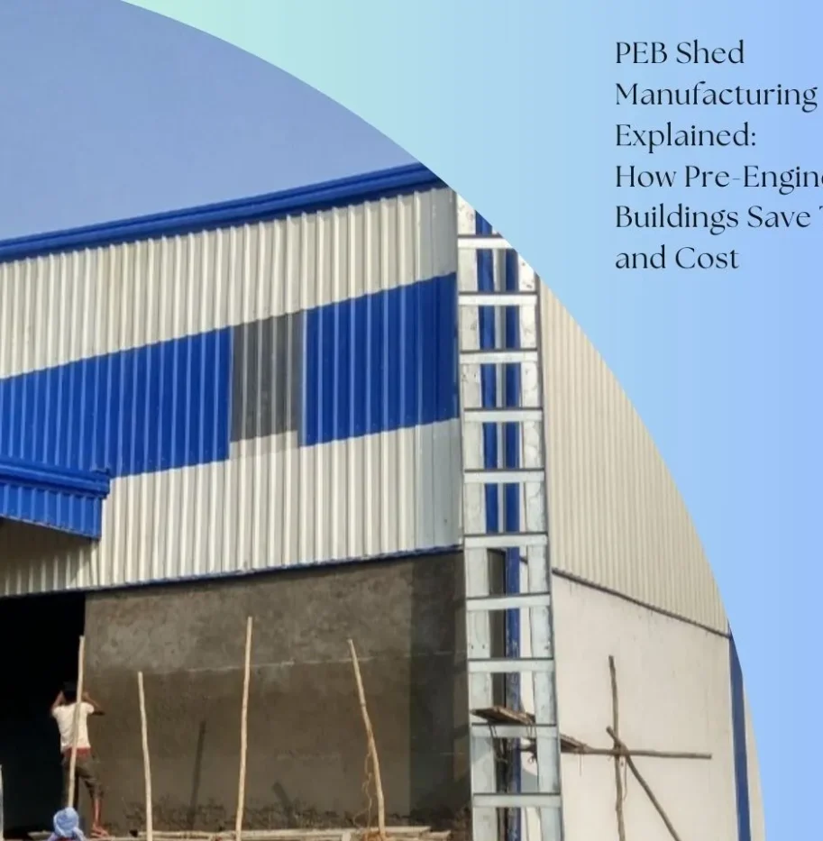 PEB Shed Manufacturing PEB Shed Manufacturing