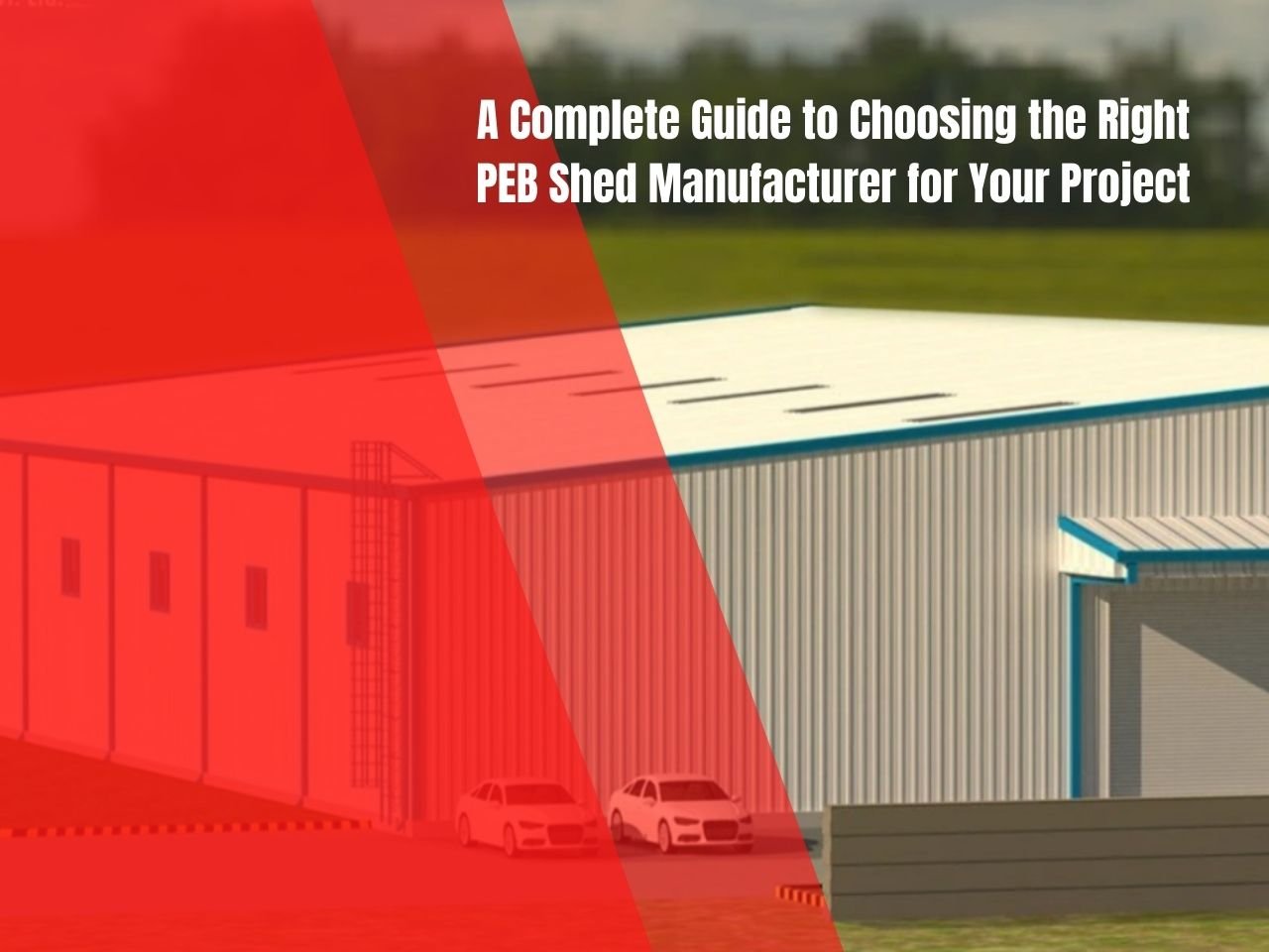 PEB Shed Manufacturer