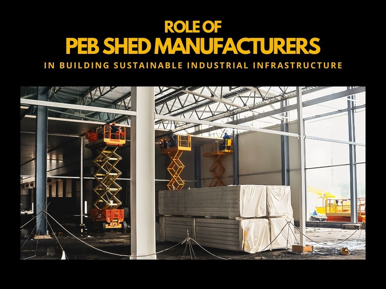 PEB Shed Manufacturers