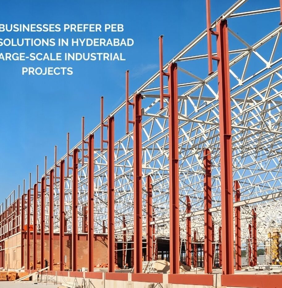 Why Businesses Prefer PEB Shed Solutions in Hyderabad for Large-Scale Industrial Projects Why Businesses Prefer PEB Shed Solutions in Hyderabad for Large-Scale Industrial Projects