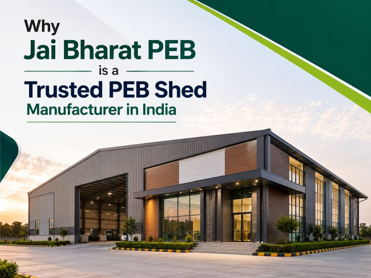PEB Shed Manufacturer in India